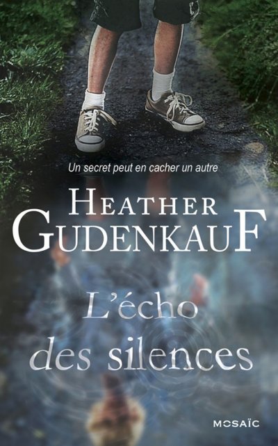 L'écho des silences de Heather Gudenkauf