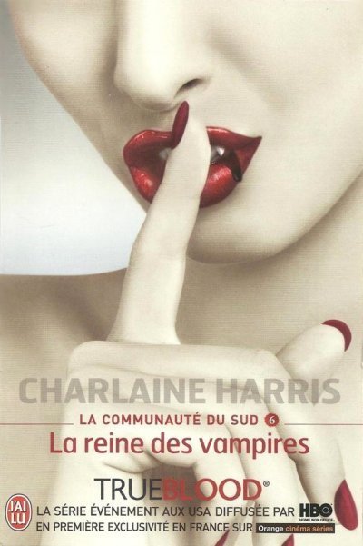 La reine des vampires de Charlaine Harris