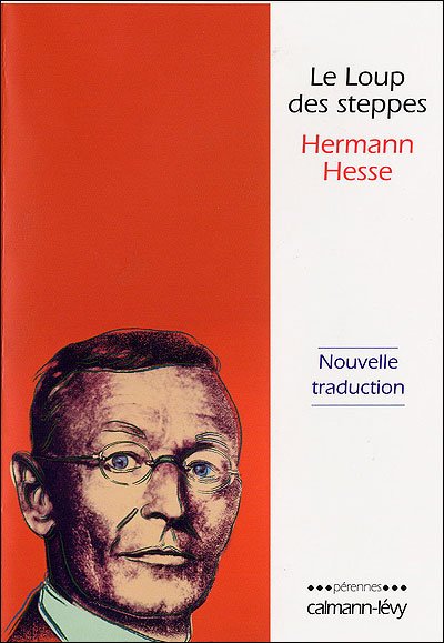 Le loup des steppes de Hermann Hesse