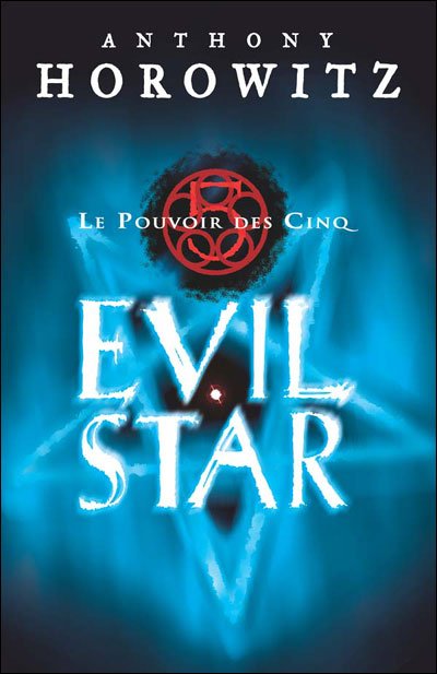Evil Star de Anthony Horowitz