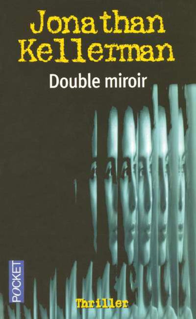 Double miroir de Jonathan Kellerman