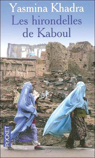 Les hirondelles de Kaboul de Yasmina Khadra