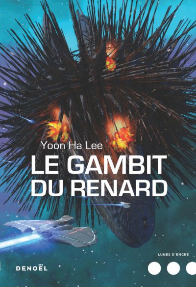 Le Gambit du Renard de Yoon Ha Lee