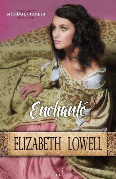 Enchanté de Elizabeth Lowell