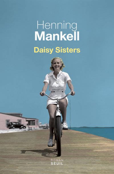 Daisy Sisters de Henning Mankell