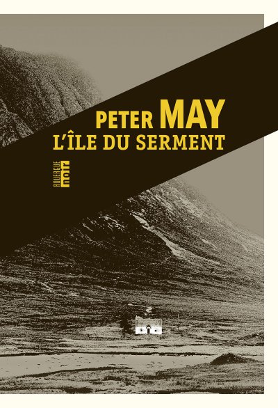 L'île du serment de Peter May