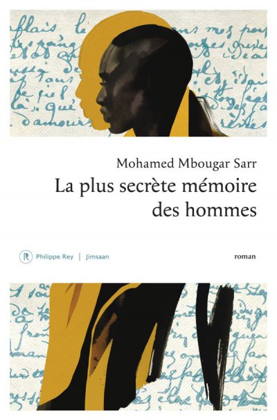 La plus secrète mémoire des hommes de Mohamed Mbougar-Sarr