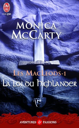 La loi du Highlander de Monica McCarty
