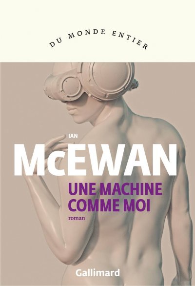 Une machine comme moi de Ian McEwan