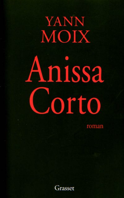 Anissa Corto de Yann Moix