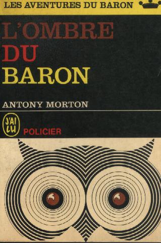 L'Ombre du Baron de Anthony Morton