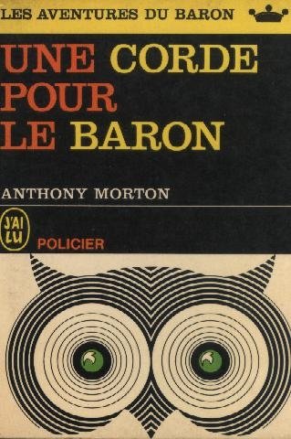 Une corde pour le Baron de Anthony Morton