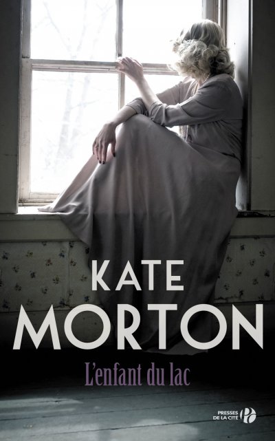 L'enfant du lac de Kate Morton