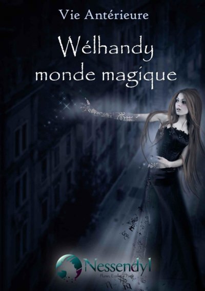 Wélhandy monde magique de  Nessendyl