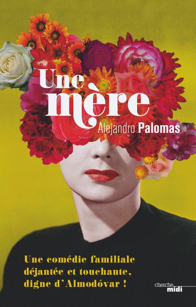 Une Mère de Alejandro Palomas