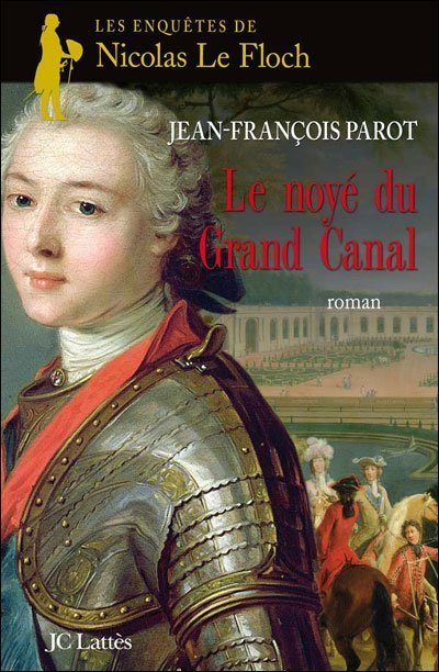 Le noyé du Grand Canal de Jean-François Parot