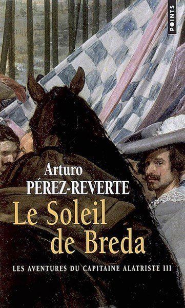 Le soleil de Breda de Arturo Pérez-Reverte
