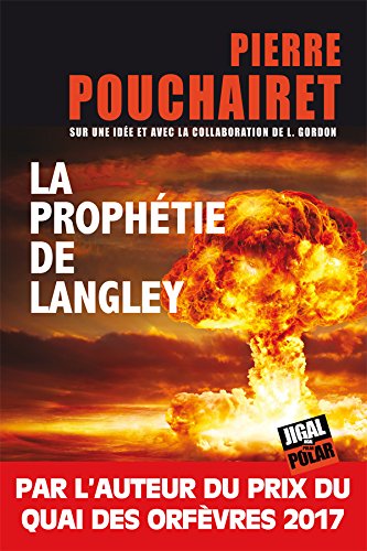 La prophétie de Langley de Pierre Pouchairet