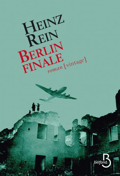 Berlin finale de Heinz Rein