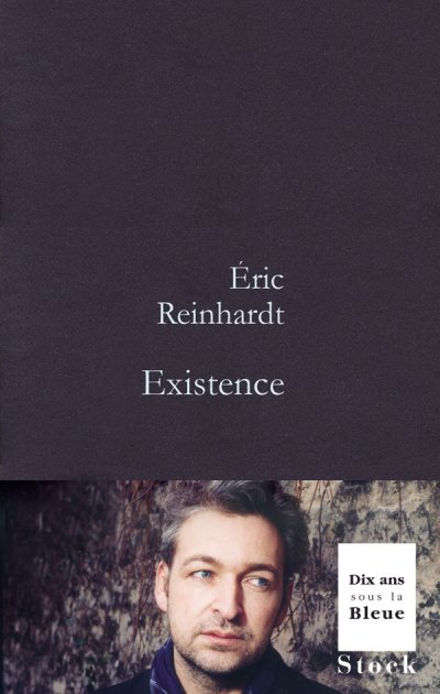Existence de Eric Reinhardt