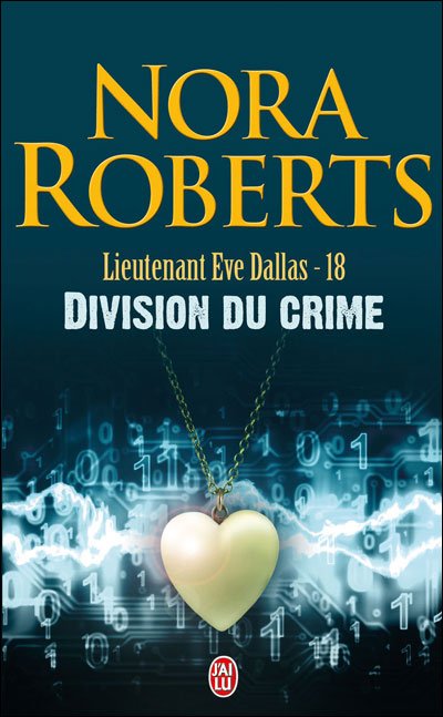 Division du crime de Nora Roberts
