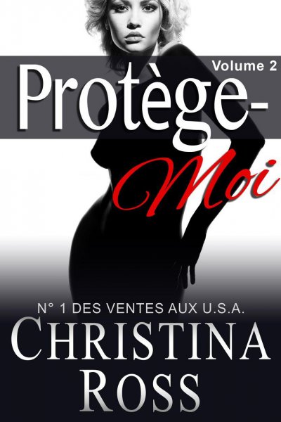 Protège-Moi (v.2) de Christina Ross