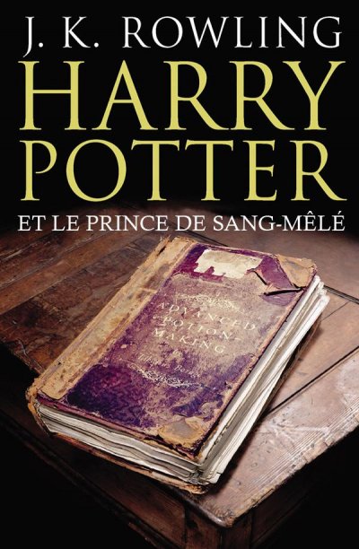 Harry Potter et le Prince de Sang-Mêlé de J.K. Rowling