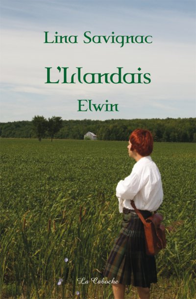 L'Irlandais, Elwin de Lina Savignac