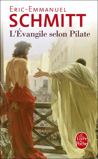 L'Evangile selon Pilate de Eric-Emmanuel Schmitt