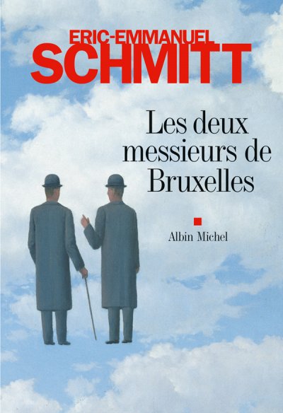 Les deux messieurs de Bruxelles de Eric-Emmanuel Schmitt