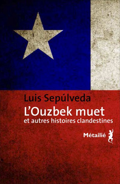 L'Ouzbek muet de Luis Sepúlveda
