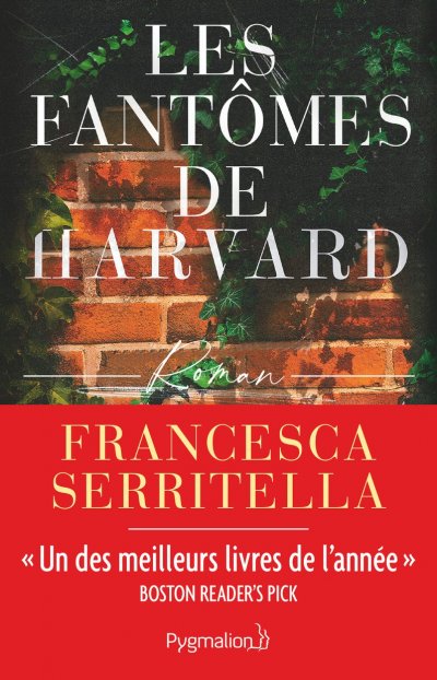 Les fantômes de Harvard de Francesca Serritella