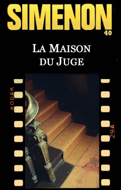 La Maison du juge de Georges Simenon
