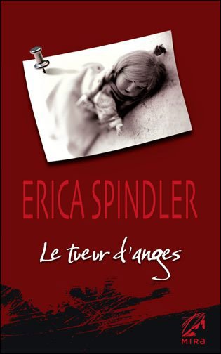 Le tueur d'anges de Erica Spindler