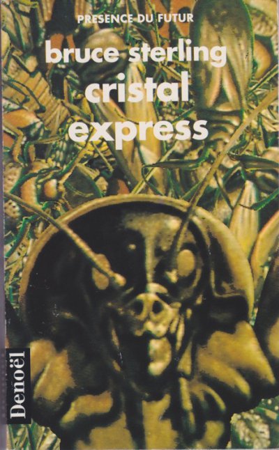 Cristal Express de Bruce Sterling