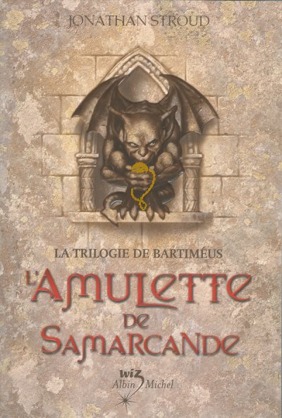 L'Amulette de Samarcande de Jonathan Stroud