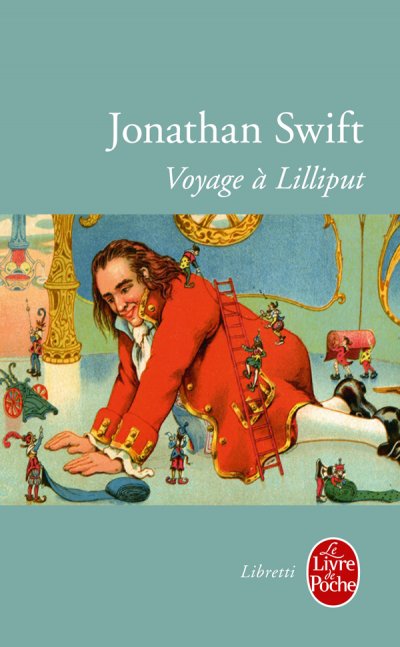 Voyage à Lilliput de Jonathan Swift
