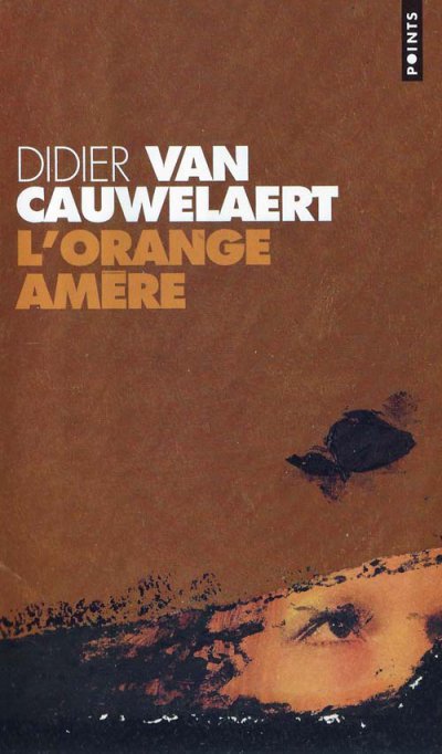 L'orange amère de Didier van Cauwelaert