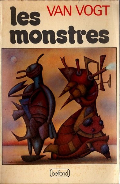 Les monstres de Alfred E. Van Vogt