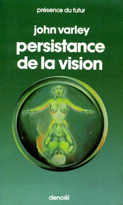 Persistance de la vision de John Varley