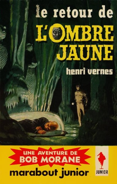 Le retour de l'Ombre Jaune de Henri Vernes