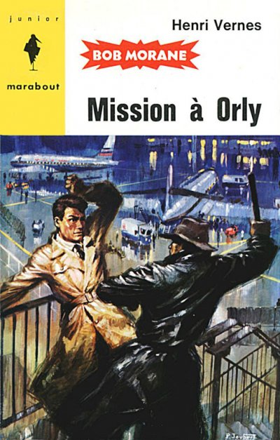 Mission à Orly de Henri Vernes
