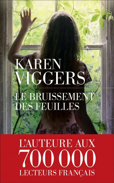 Le bruissement des feuilles de Karen Viggers