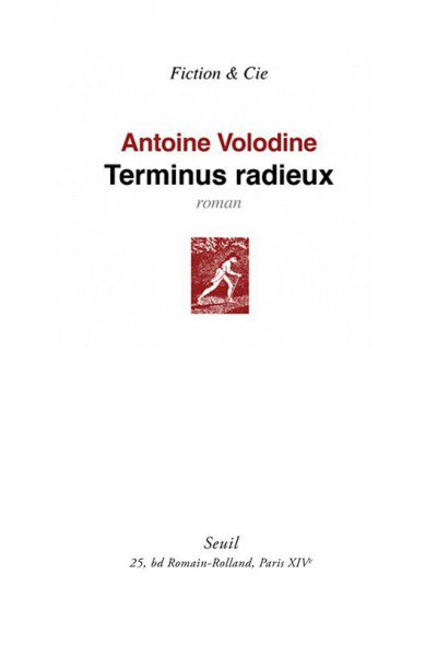 Terminus radieux de Antoine Volodine