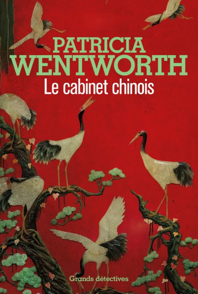 Le cabinet chinois de Patricia Wentworth