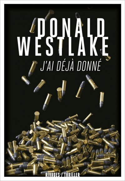 J'ai déjà donné de Donald E. Westlake