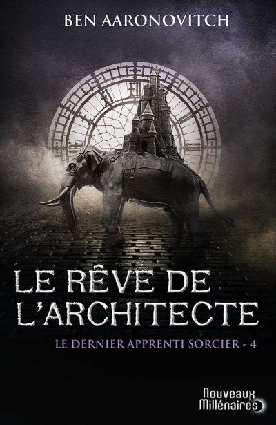 Le rêve de l'architecte de Ben Aaronovitch