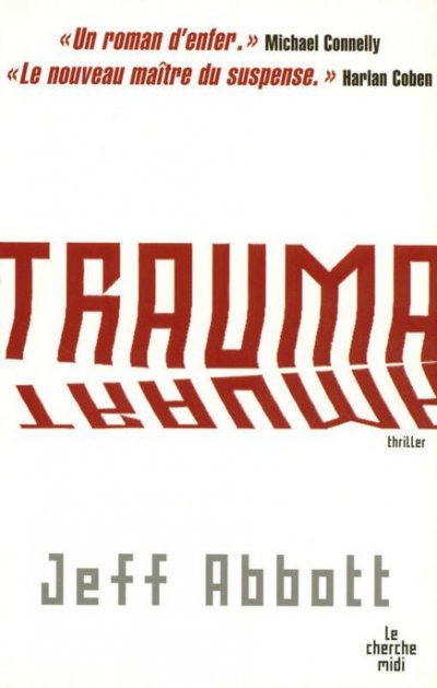 Trauma de Jeff Abbott