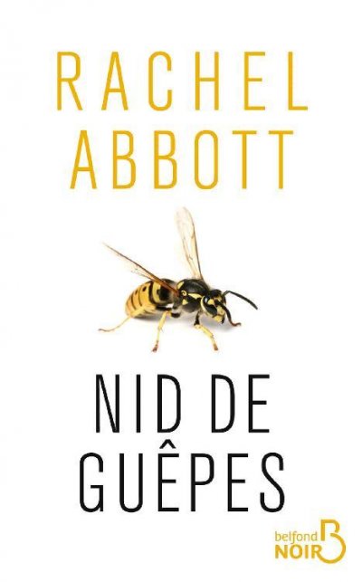 Nid de guêpes de Rachel Abbott