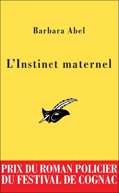 L'instinct maternel de Barbara Abel